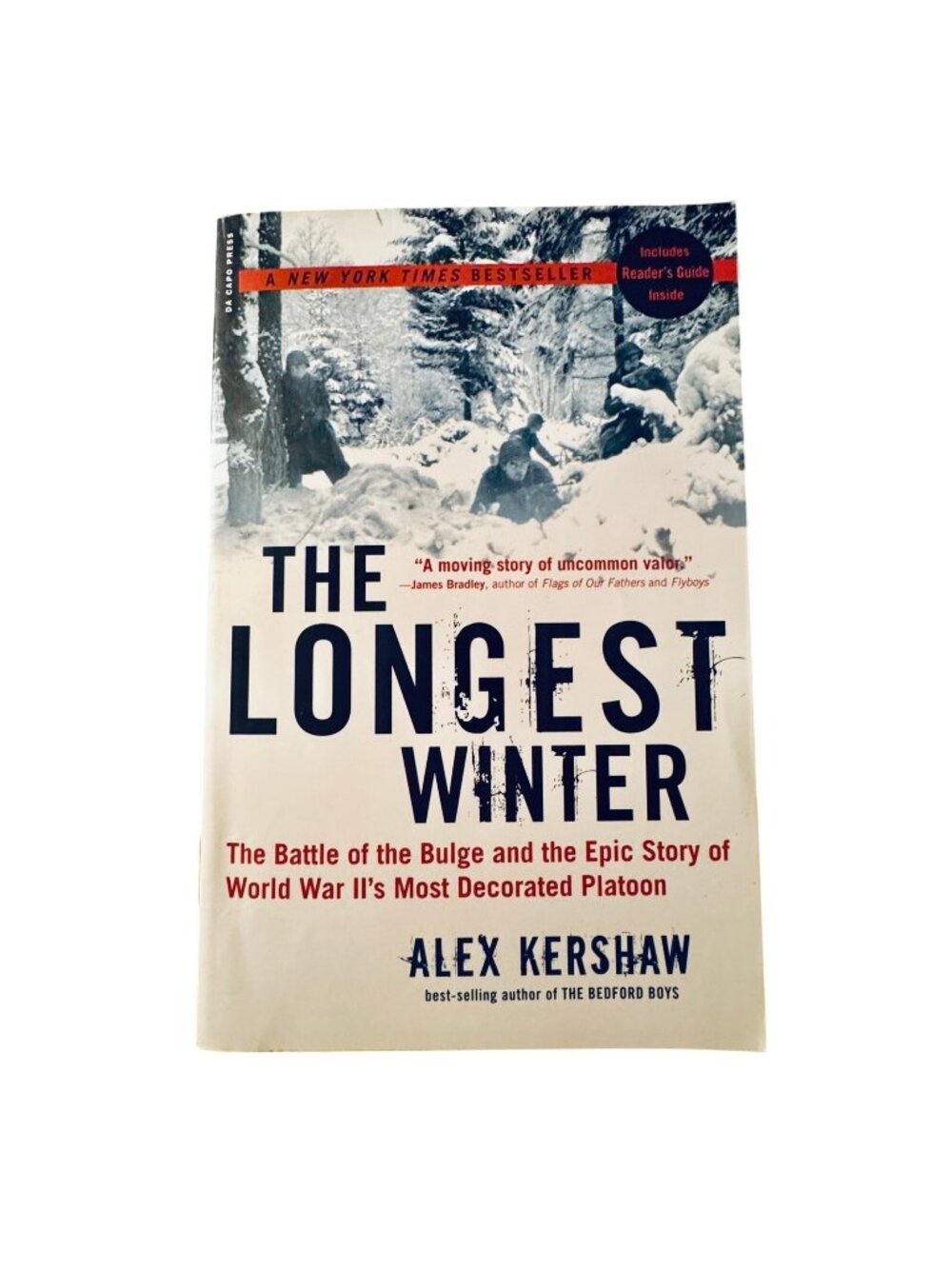The Longest Winter: Battle Of The Bulge & WWIIs Most Decorated Platoon By Alex K